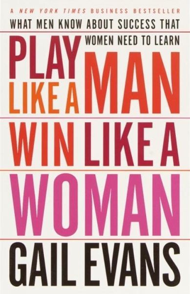 Play Like a Man, Win Like a Woman (eBook, ePUB)