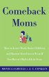 Comeback Moms (eBook, ePUB) - Bild 1