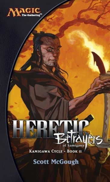 Heretic, Betrayers of Kamigawa (eBook, ePUB)