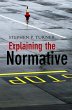 Explaining the Normative (eBook, PDF) - Bild 1
