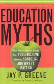 Education Myths (eBook, ePUB) Education Myths (eBook, ePUB)