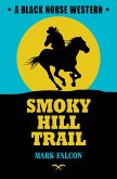 Smoky Hill Trail (eBook, ePUB)