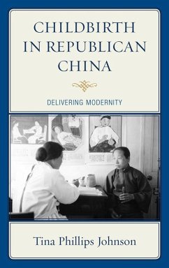 Cover Childbirth in Republican China (eBook, ePUB)