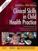 Clinical Skills in Child Health Practice E-Book (eBook, ePUB)