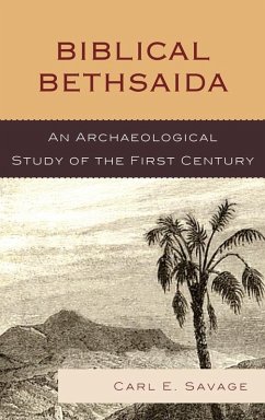 Biblical Bethsaida (eBook, ePUB) - Savage, Carl E.