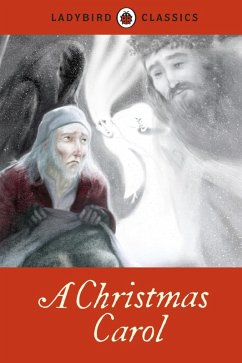 Ladybird Classics: A Christmas Carol (eBook, ePUB) - Dickens, Charles
