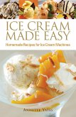 Ice Cream Made Easy (eBook, ePUB)