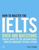 How to Master the IELTS (eBook, ePUB)