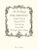 Don Giovanni: English Version by Edward J. Dent Vocal Score by Erwin Stein the Royal Edition of Operas
