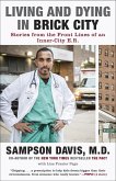 Living and Dying in Brick City (eBook, ePUB)