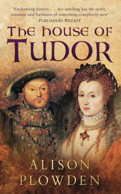 The House of Tudor (eBook, ePUB) - Plowden, Alison