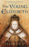The Young Elizabeth (eBook, ePUB)