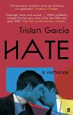 Hate: A Romance (eBook, ePUB) Hate: A Romance (eBook, ePUB)