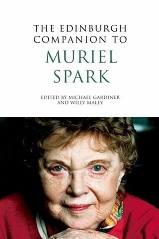 Edinburgh Companion to Muriel Spark (eBook, PDF)