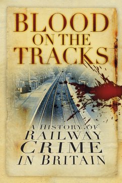 Blood on the Tracks (eBook, ePUB) - Brandon, David; Brooke, Alan