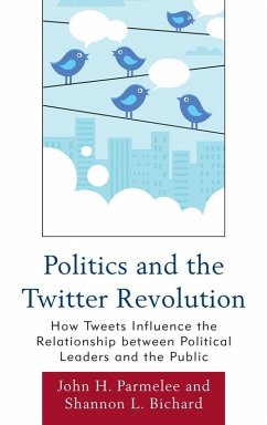 Cover Politics and the Twitter Revolution (eBook, ePUB)