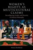 Women's Rights as Multicultural Claims (eBook, PDF)