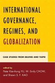 International Governance, Regimes, and Globalization (eBook, ePUB)