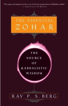The Essential Zohar (eBook, ePUB) - Berg, Rav P. S.