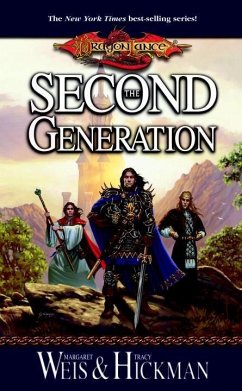 The Second Generation (eBook, ePUB) - Weis, Margaret; Hickman, Tracy