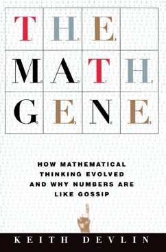 The Math Gene (eBook, ePUB) - Devlin, Keith