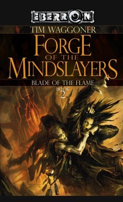 Forge of the Mindslayers (eBook, ePUB) - Waggoner, Tim