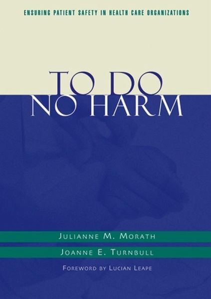 To Do No Harm (eBook, PDF) To Do No Harm (eBook, PDF)