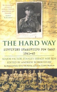 The Hard Way (eBook, ePUB) - Ebbage MBE BEM, Major Victor Stanley