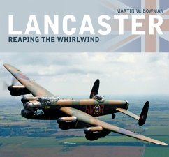 Lancaster: Reaping the Whirlwind (eBook, ePUB) - Bowman, Martin W.