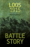 Battle Story: Loos 1915 (eBook, ePUB)