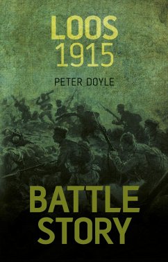 Battle Story: Loos 1915 (eBook, ePUB) - Doyle, Peter
