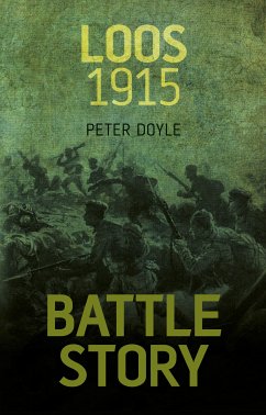 Battle Story: Loos 1915 (eBook, ePUB) - Doyle, Peter