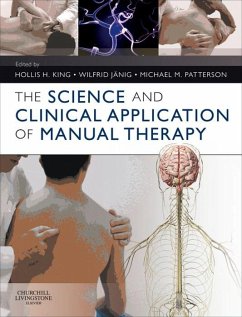 The Science and Clinical Application of Manual Therapy (eBook, ePUB)