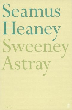 Sweeney Astray (eBook, ePUB) - Heaney, Seamus