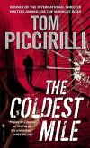 The Coldest Mile (eBook, ePUB) The Coldest Mile (eBook, ePUB)