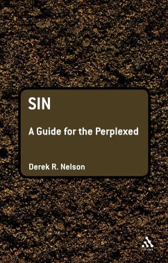 Sin: A Guide for the Perplexed (eBook, ePUB) - Nelson, Derek R.