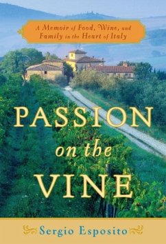 Passion on the Vine (eBook, ePUB) - Esposito, Sergio