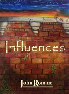 Influences (eBook, ePUB) - Ronane, John