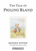 The Tale of Pigling Bland (eBook, ePUB)