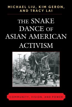 Cover The Snake Dance of Asian American Activism (eBook, PDF)