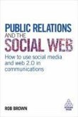 Public Relations and the Social Web (eBook, ePUB)
