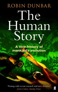 The Human Story (eBook, ePUB) - Dunbar, Robin