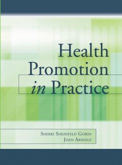 Health Promotion in Practice (eBook, PDF) - Sheinfeld Gorin, Sherri; Arnold, Joan