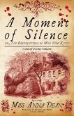 A Moment of Silence (eBook, ePUB)