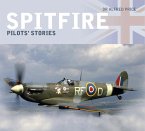 Spitfire: Pilots' Stories (eBook, ePUB)