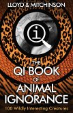 QI: The Book of Animal Ignorance (eBook, ePUB)