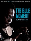 The Blue Moment (eBook, ePUB)