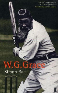 W. G. Grace: A Life (eBook, ePUB) - Rae, Simon