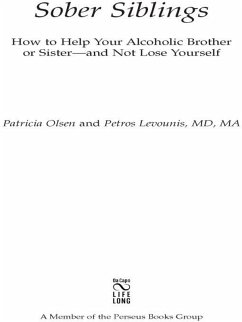 Sober Siblings (eBook, ePUB) - Olsen, Patricia; Levounis, Petros