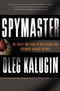 Spymaster (eBook, ePUB) - Kalugin, Oleg